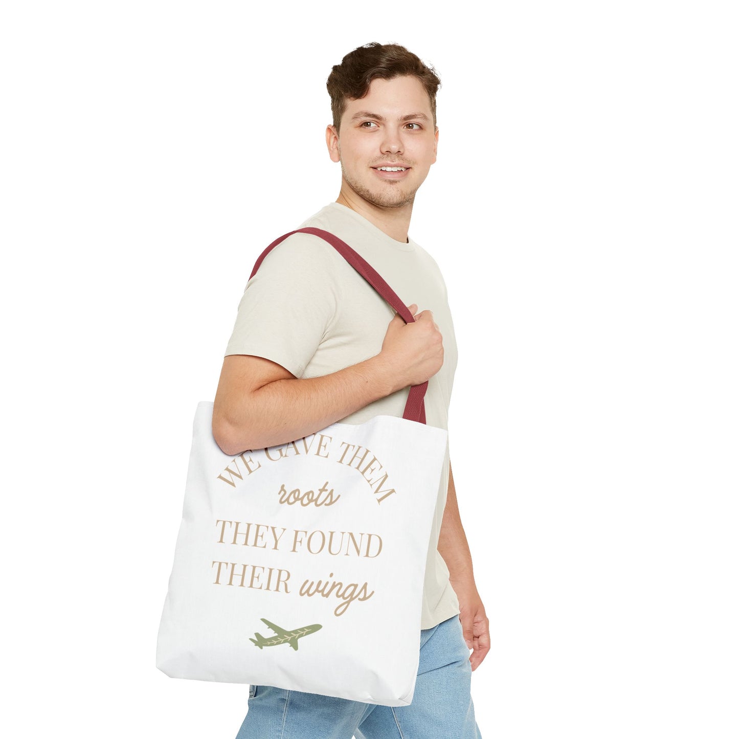 Tote Bag — "We Gave Them Roots, They Found Their Wings" Inspirational Travel Tote