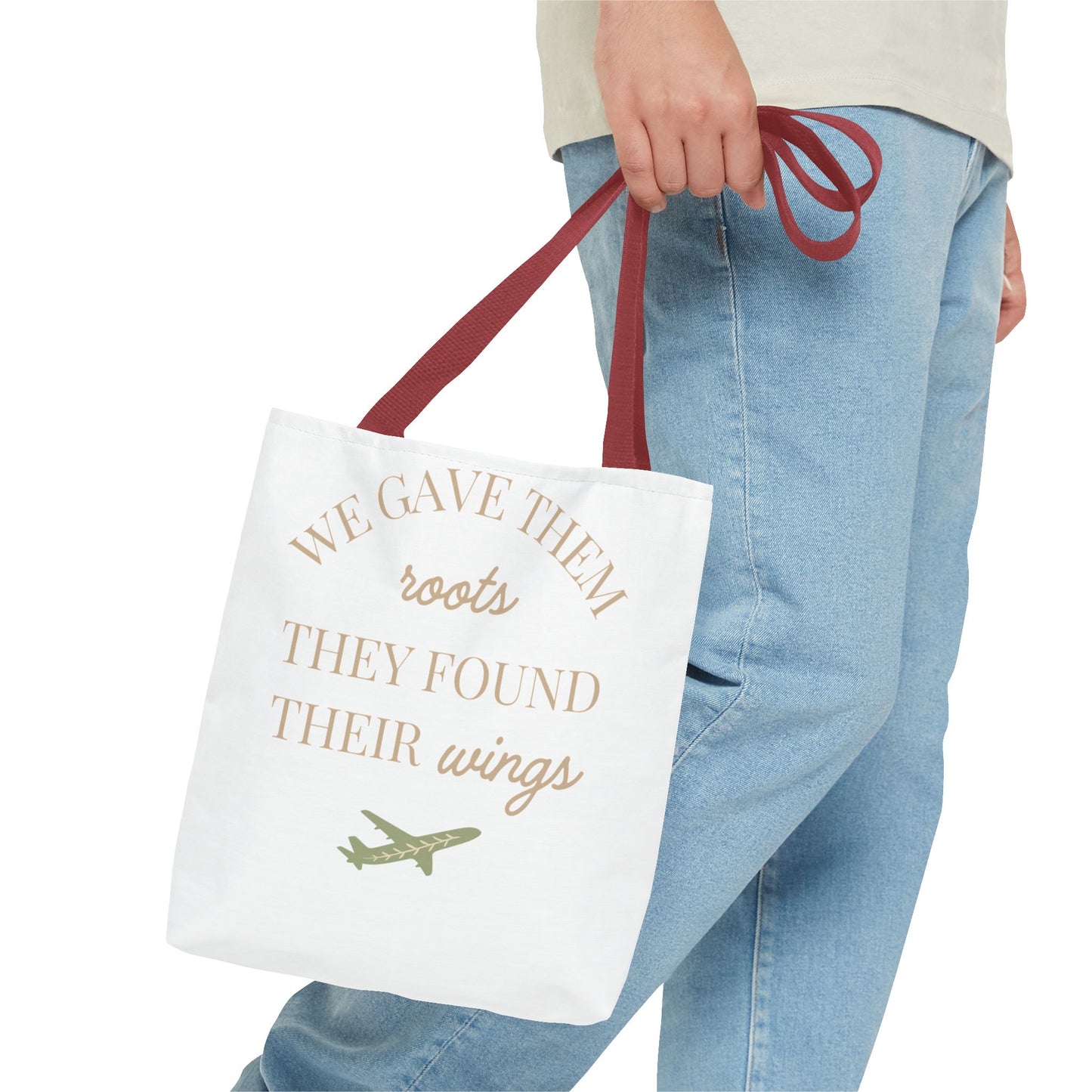Tote Bag — "We Gave Them Roots, They Found Their Wings" Inspirational Travel Tote